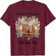 Bad News For My Haters I Woke Up T-Shirt - T-Shirt | Maroon