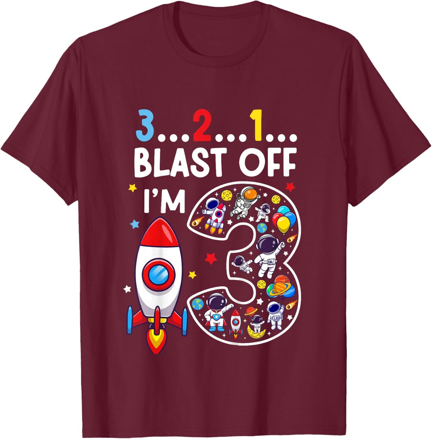 Kids 3 Year Old Astronaut Outer Space Birthday 3rd Birthday Boys T-Shirt - T-Shirt | Maroon