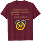 Gloriously Alive on Wheel Time shirt T-Shirt - T-Shirt | Maroon