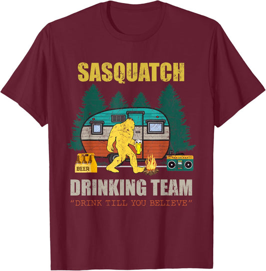 Sasquatch Drinking Team Drink Till You Believe Vintage T-shi T-Shirt - T-Shirt | Maroon