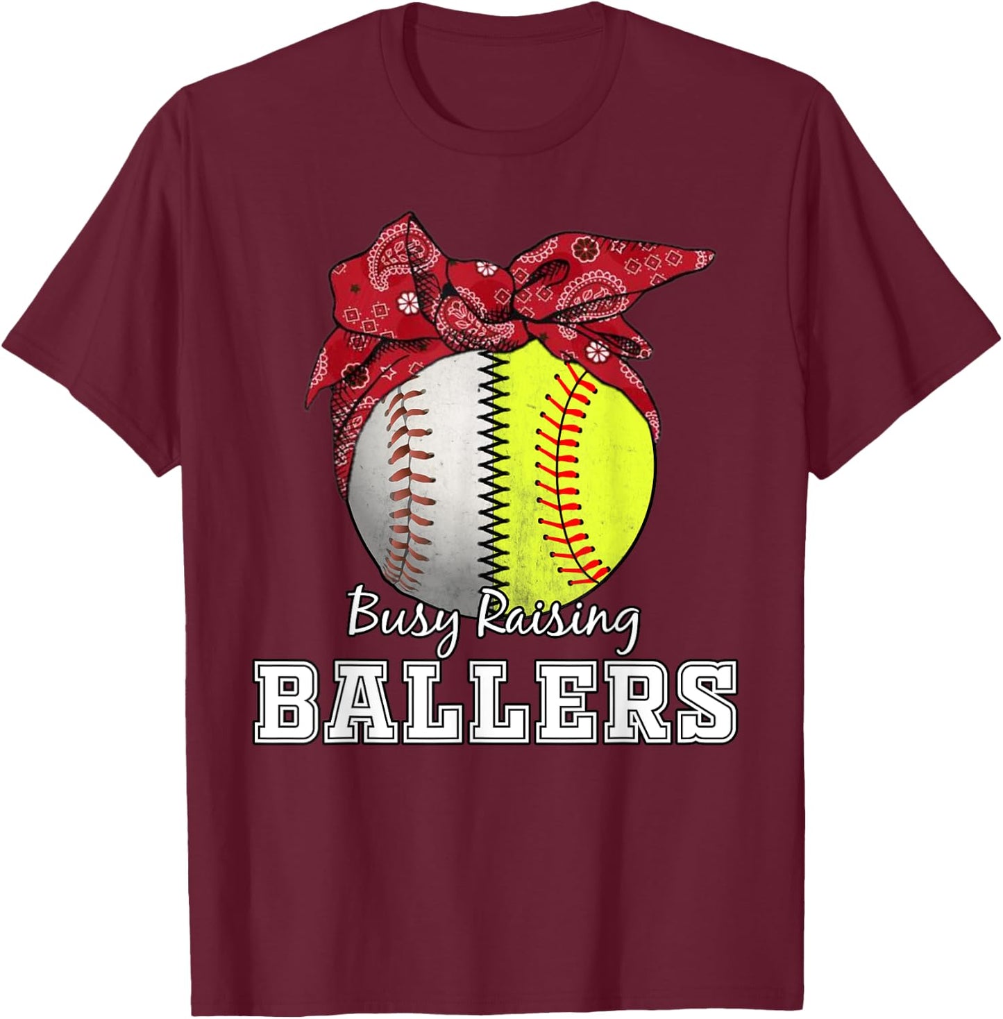 Busy Raising Ballers Softball Baseball baseball mom Gift T-Shirt - T-Shirt | Maroon