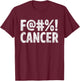 Fuck Cancer Breast Cancer Awareness Gift Distressed F@#%! T-Shirt - T-Shirt | Maroon