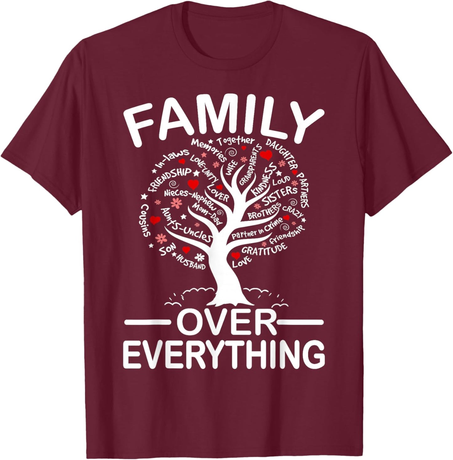 Family Over Everything Matching Family Reunion Party 2026 T-Shirt - T-Shirt | Maroon