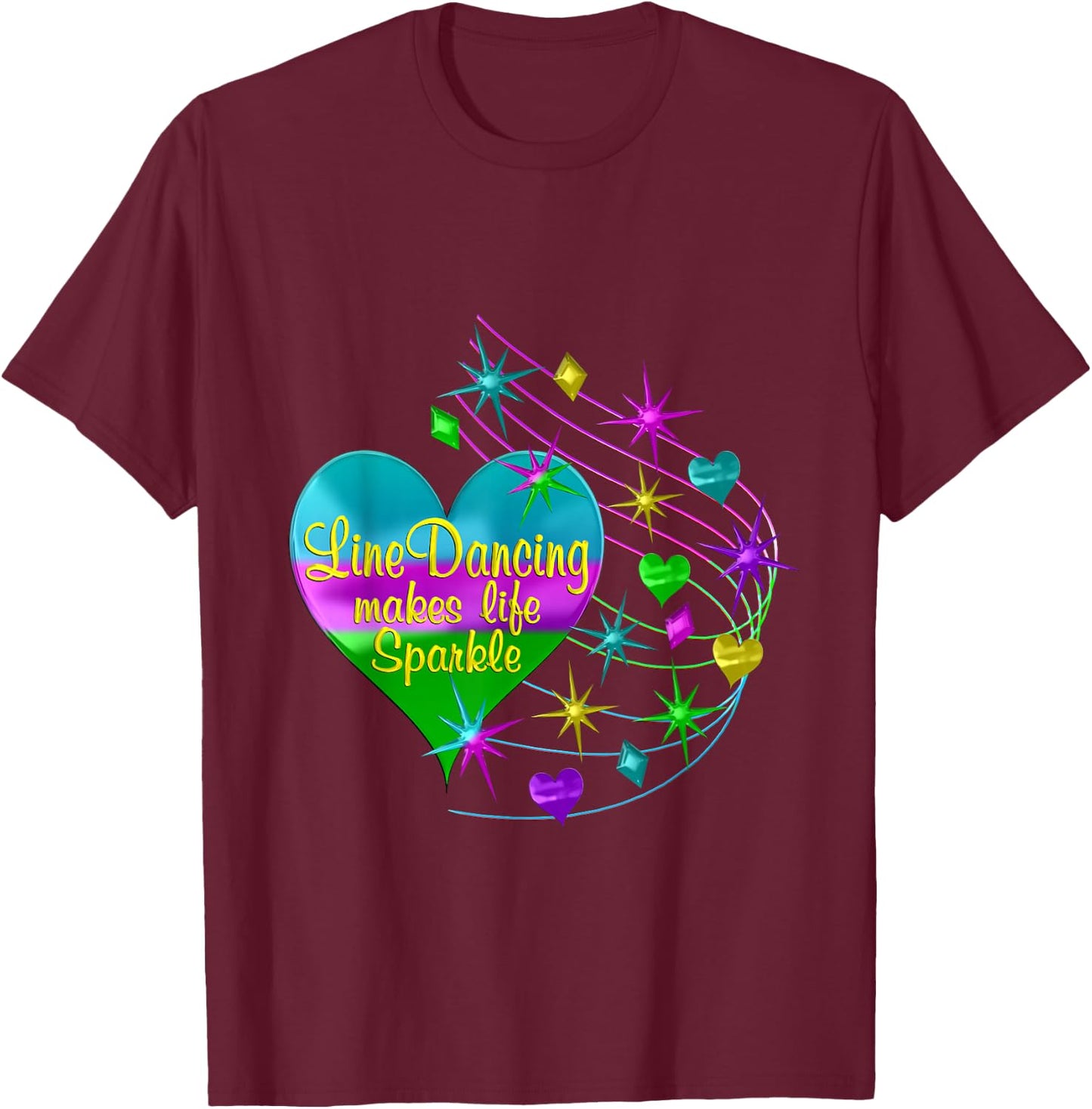Line Dancing Makes Life Sparkle T-Shirt - T-Shirt | Maroon