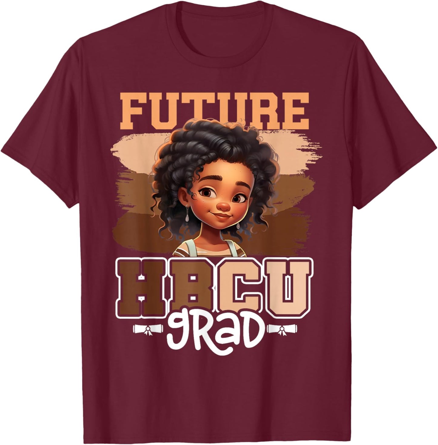 HBCU Historical Black College University Alumni JT Future HBCU Grad Black Girls T-Shirt - T-Shirt | Maroon