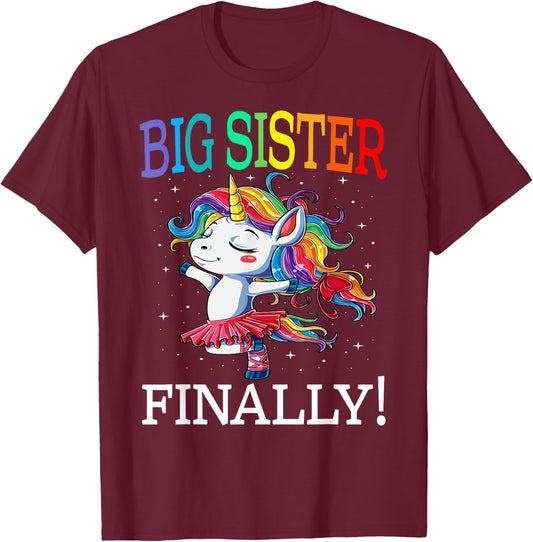 Big Sister Finally Unicorn Shirt - Unicorn Girl , Black, Small T-Shirt - T-Shirt | Maroon