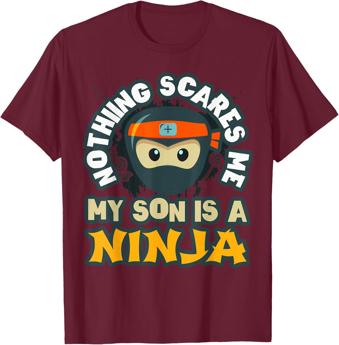 This is My Warrior Dad Mom Team Costume You Don't Scare Me T-Shirt - T-Shirt | Maroon