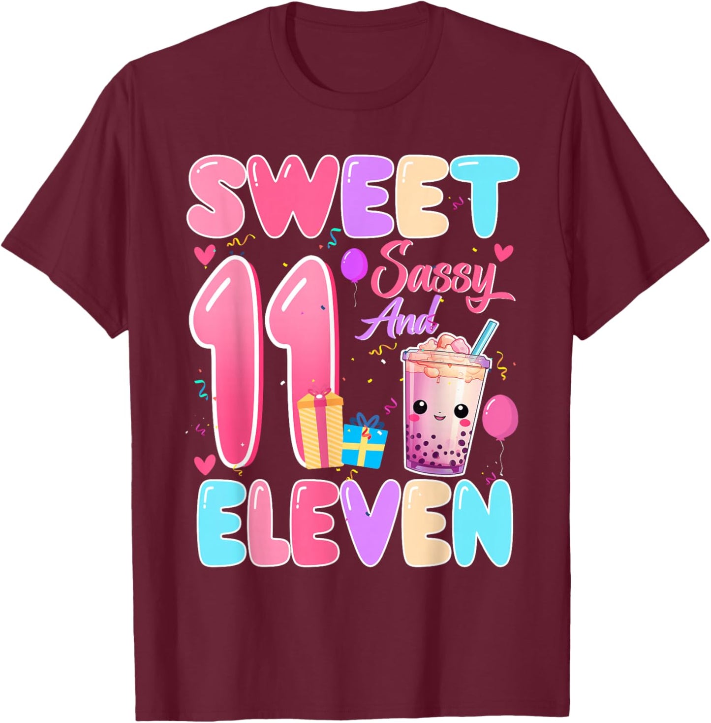 Sweet Sassy and Eleven 11th Birthday Bubble Boba Tea T-Shirt - T-Shirt | Maroon