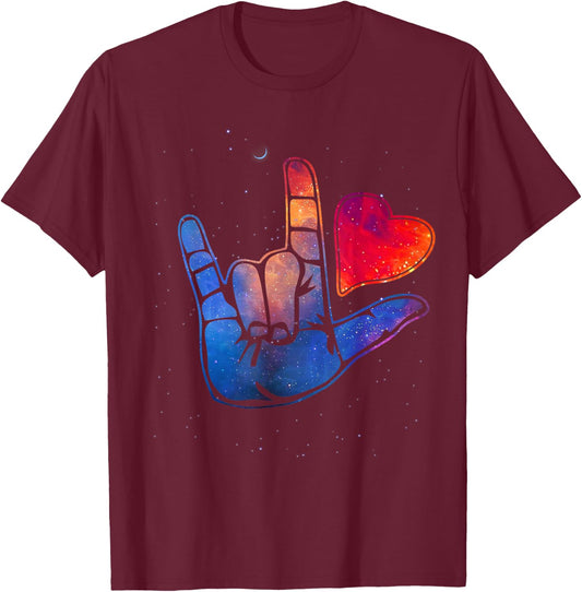 Sign Language I Love You T Shirt Space Stars Heart Gift T-Shirt - T-Shirt | Maroon