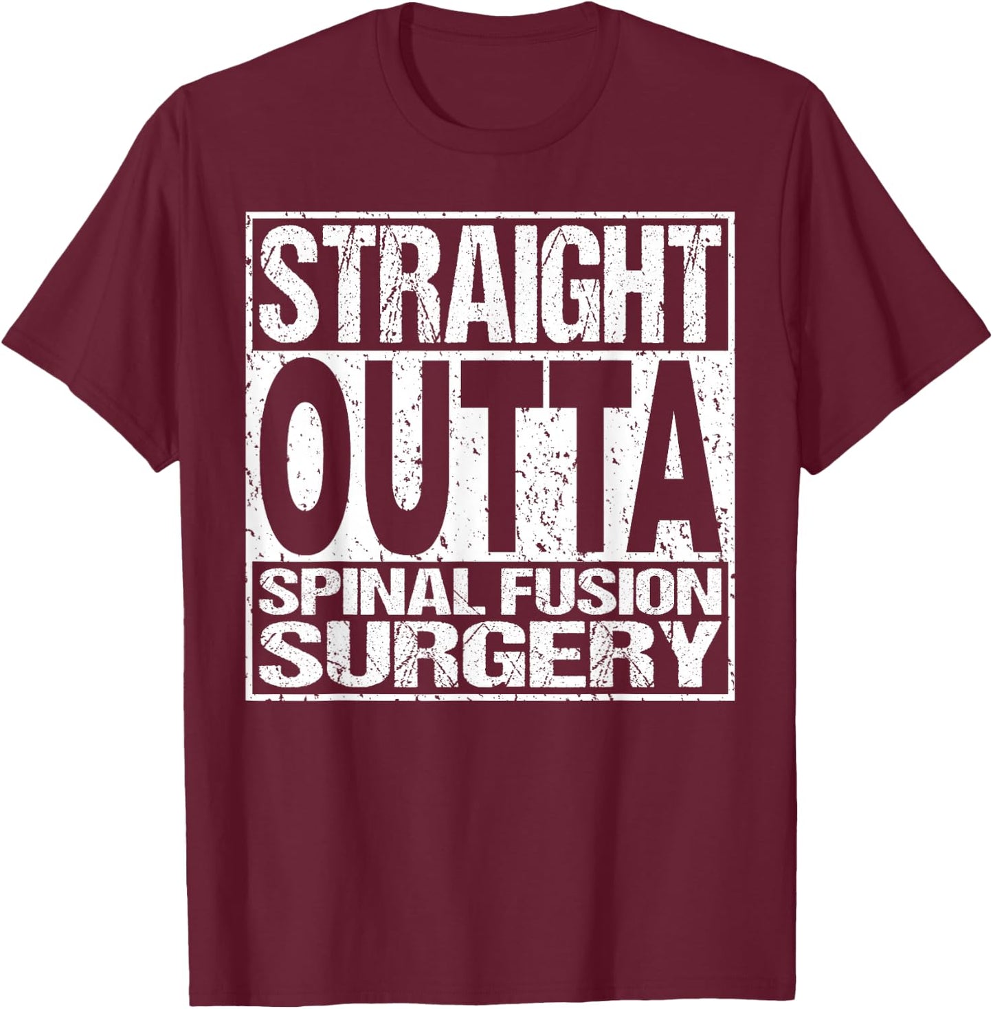 Spinal Fusion Surgery Lumbar Spine Back Recovery Gift T-Shirt - T-Shirt | Maroon