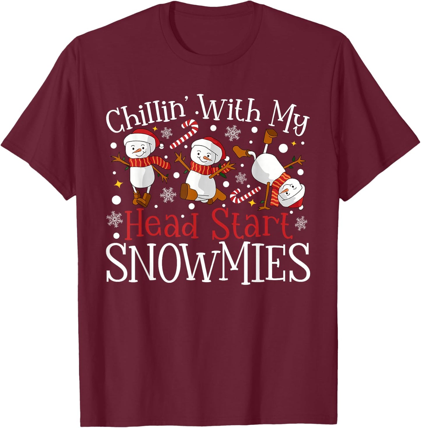 Chillin' With My Head Start Snowmies Teacher Christmas Kids T-Shirt - T-Shirt | Maroon