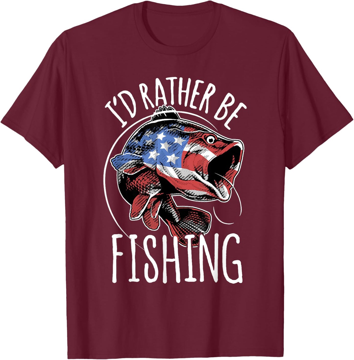 Fishing Shirt USA Flag Fish | I'd Rather Be Fishing T-Shirt - T-Shirt | Maroon