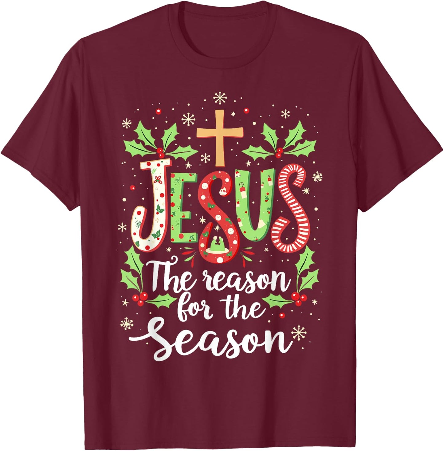 Jesus is the Reason for the Season Christmas Christian T-Shirt - T-Shirt | Maroon