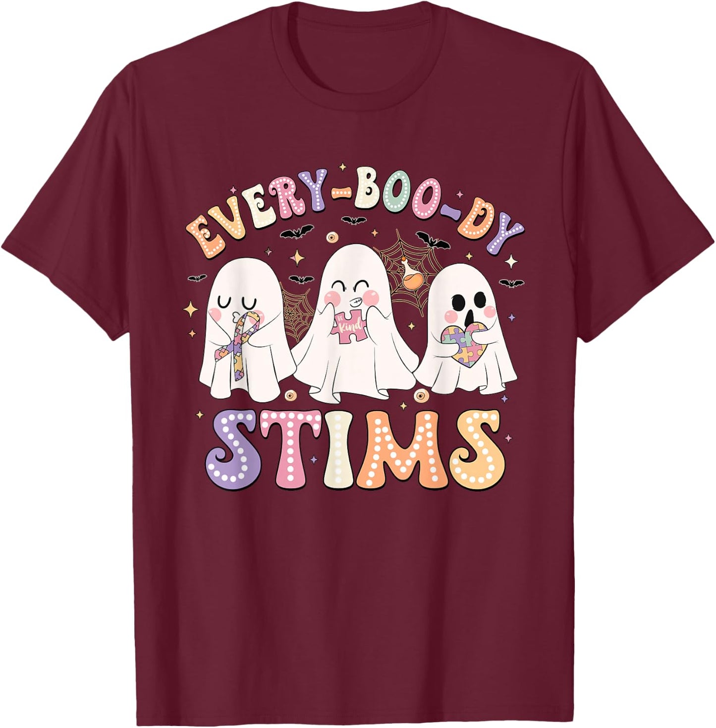 Everyboody Stims Halloween Special Education Spooky Autism T-Shirt - T-Shirt | Maroon