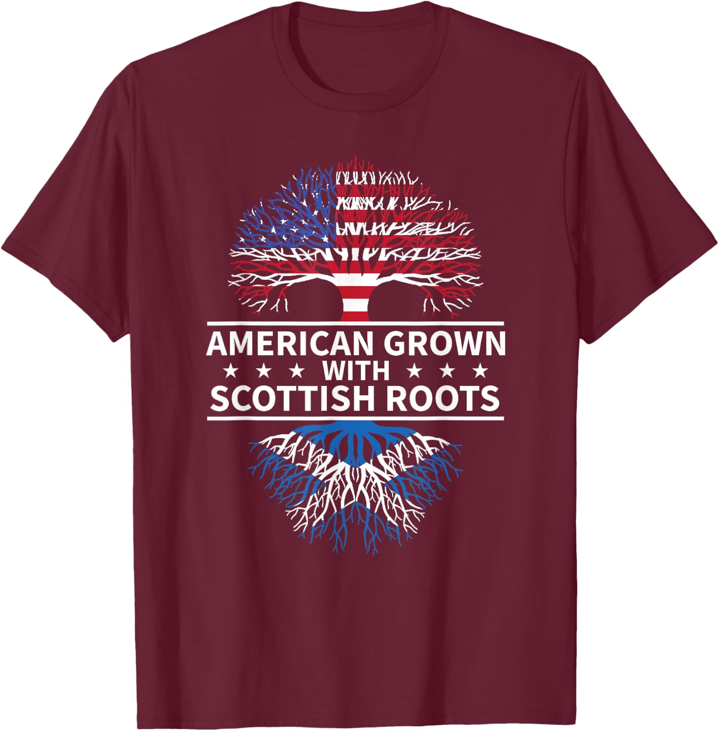 American Grown Scottish Roots Scotland Gift T-Shirt - T-Shirt | Maroon