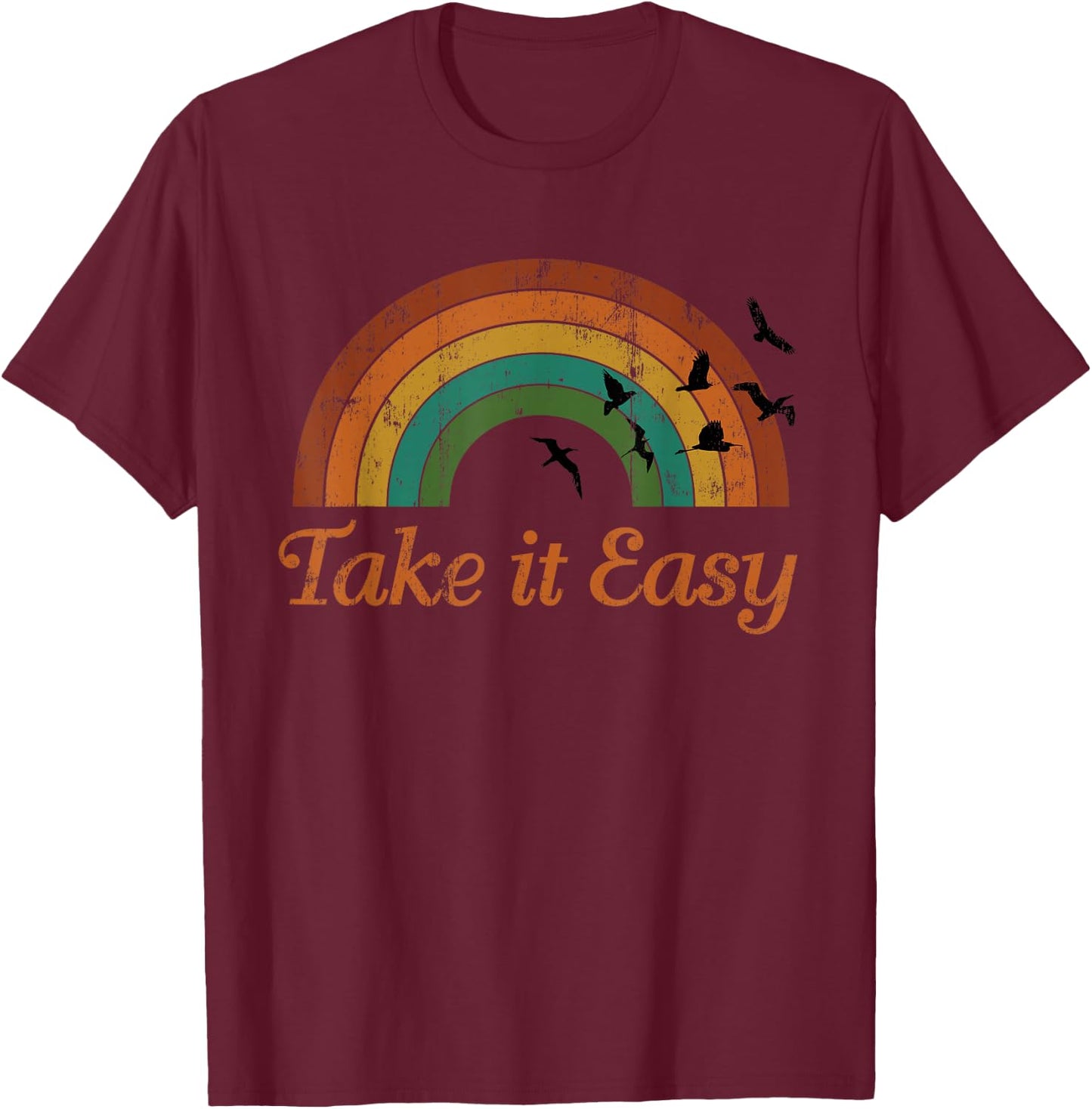 Vintage Retro Weathered look Take it Easy T-Shirt - T-Shirt | Maroon