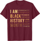 Black History Month T-Shirt - T-Shirt | Maroon