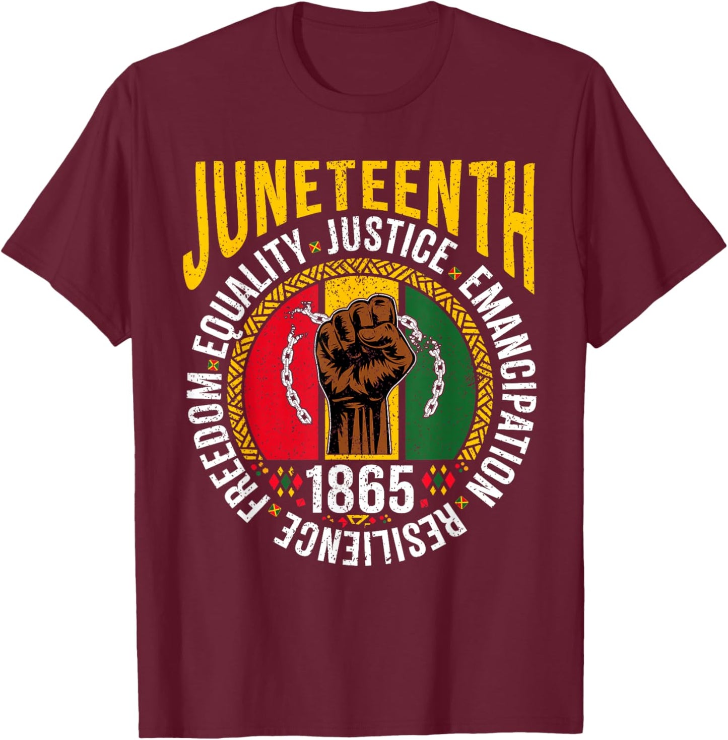 Juneteenth Men Black Freedom Equality Celebration T-Shirt - T-Shirt | Maroon