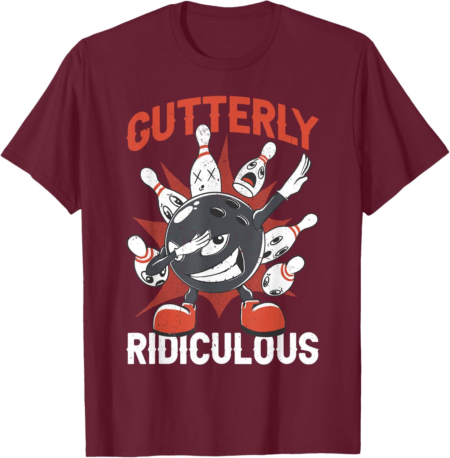 Gutterly Ridiculous Funny Bowling Bowler T-Shirt - T-Shirt | Maroon
