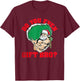Do You Even Gift Bro Funny Santa Weightlifting Xmas Gift T-Shirt - T-Shirt | Maroon