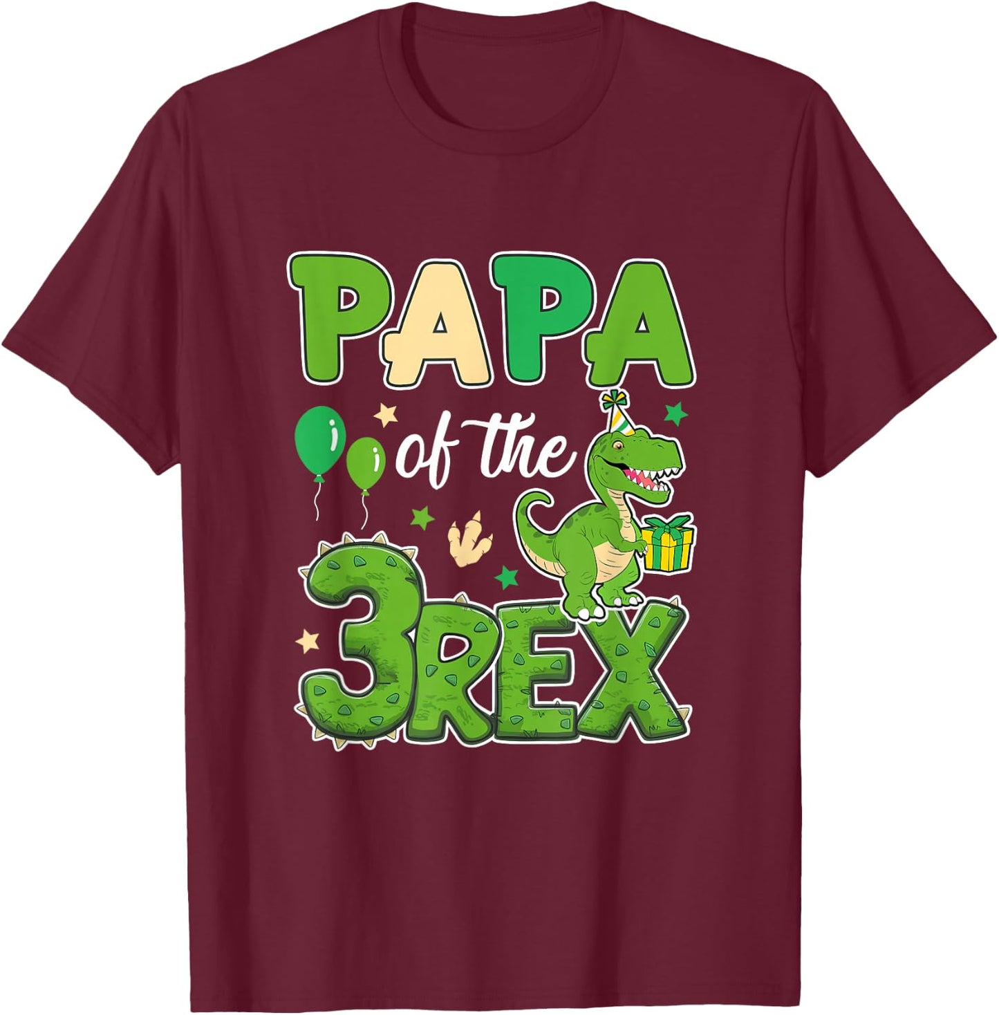 Papa Of The Three Rex Birthday Dinosaur Family Matching T-Shirt - T-Shirt | Maroon