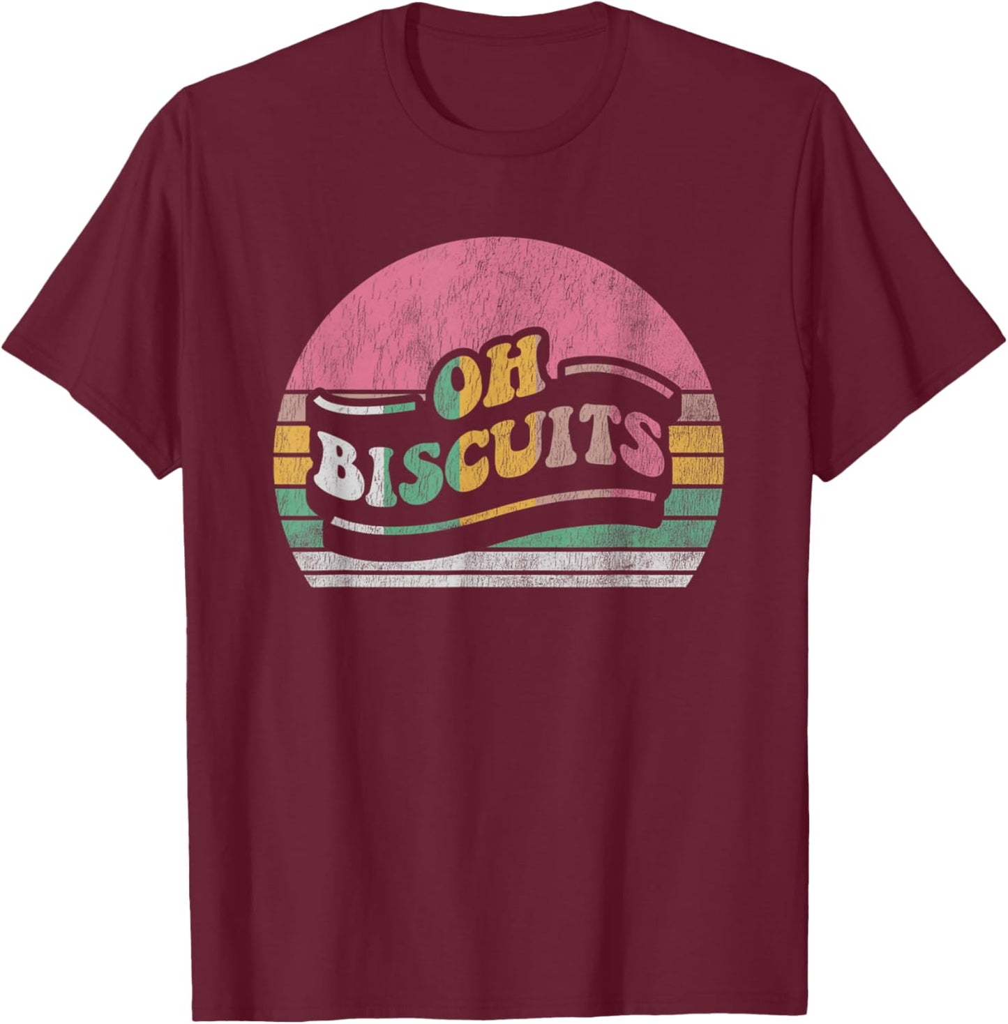 Oh Biscuits Funny Retro Style Quote T-Shirt - T-Shirt | Maroon