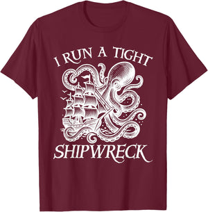 Vintage I Run A Tight Shipwreck Nautical Men Women T-Shirt - T-Shirt | Maroon