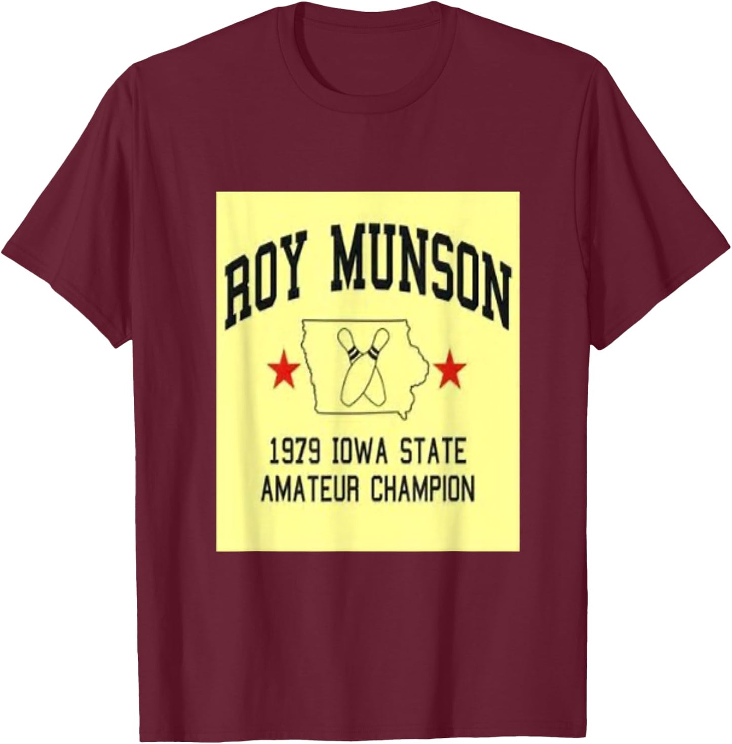 Roy Munson funny king pin bowling t shirt T-Shirt - T-Shirt | Maroon
