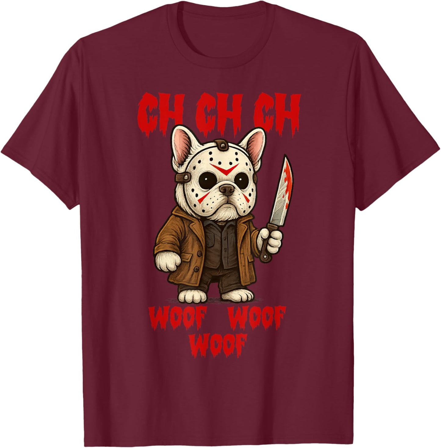 Vintage Horror Movie French Bulldog Funny Cute Woof T-Shirt - T-Shirt | Maroon