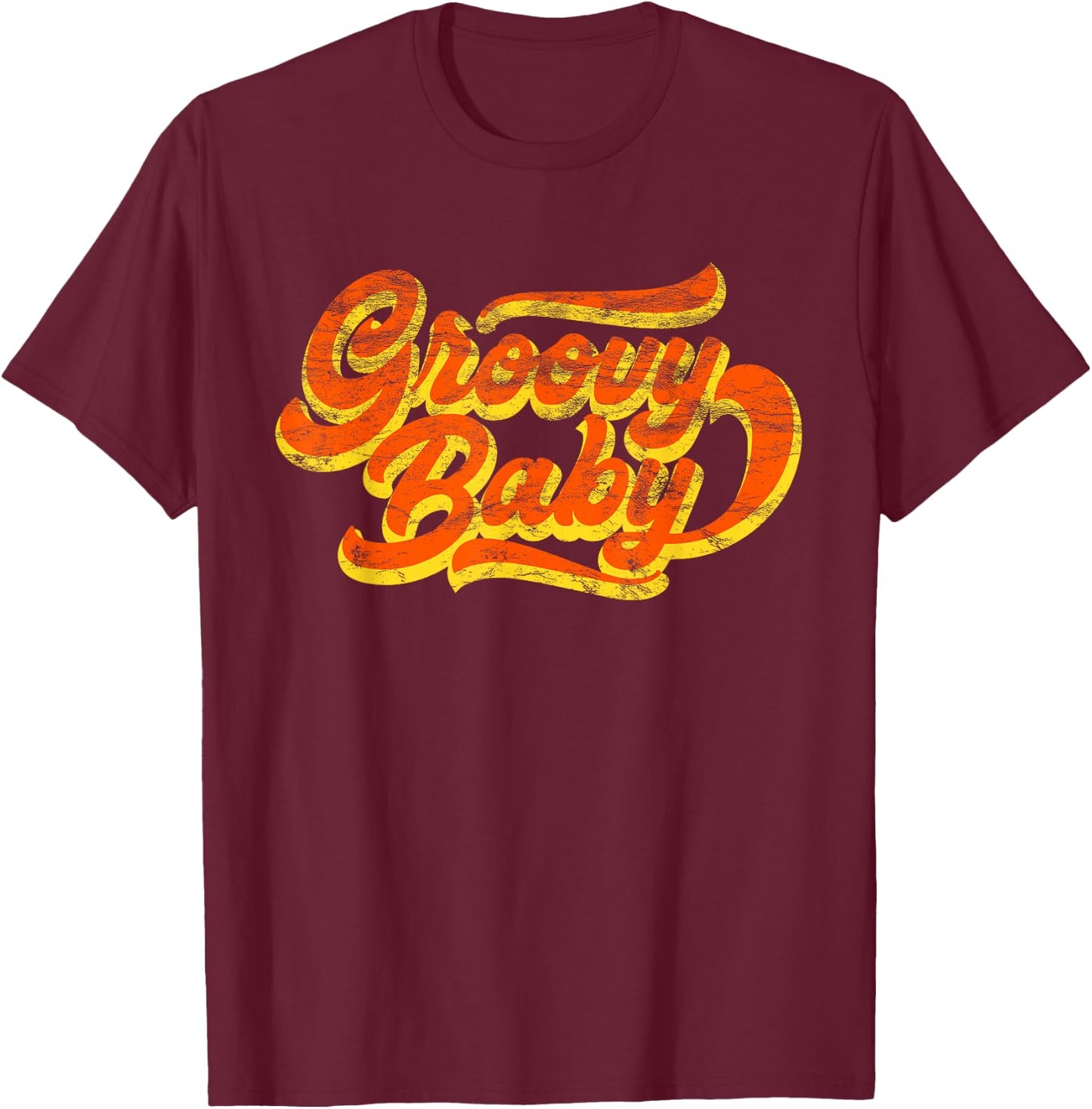 Seventies Vintage Groovy Baby 70s Retro Graphic T-Shirt - T-Shirt | Maroon
