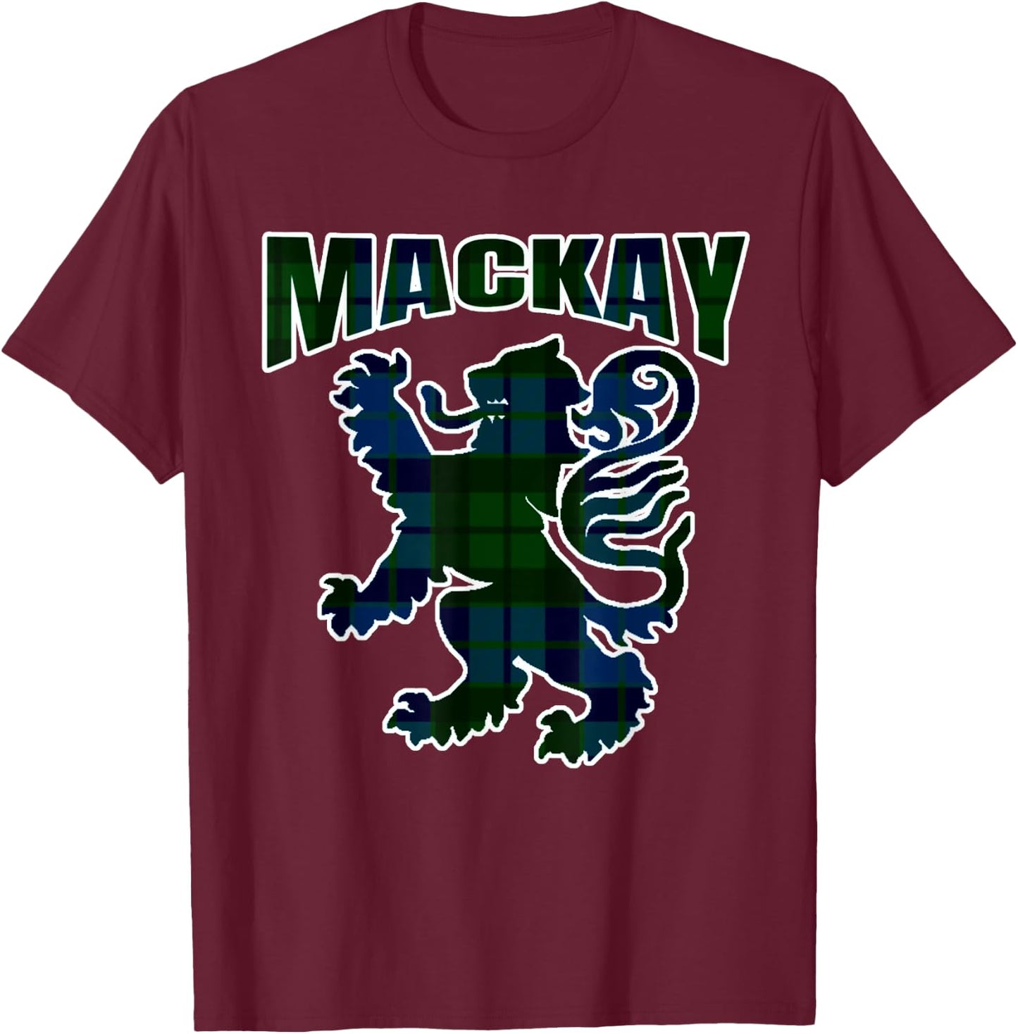 MacKay Clan Kilt Tartan Lion Namesake Scottish T-Shirt - T-Shirt | Maroon