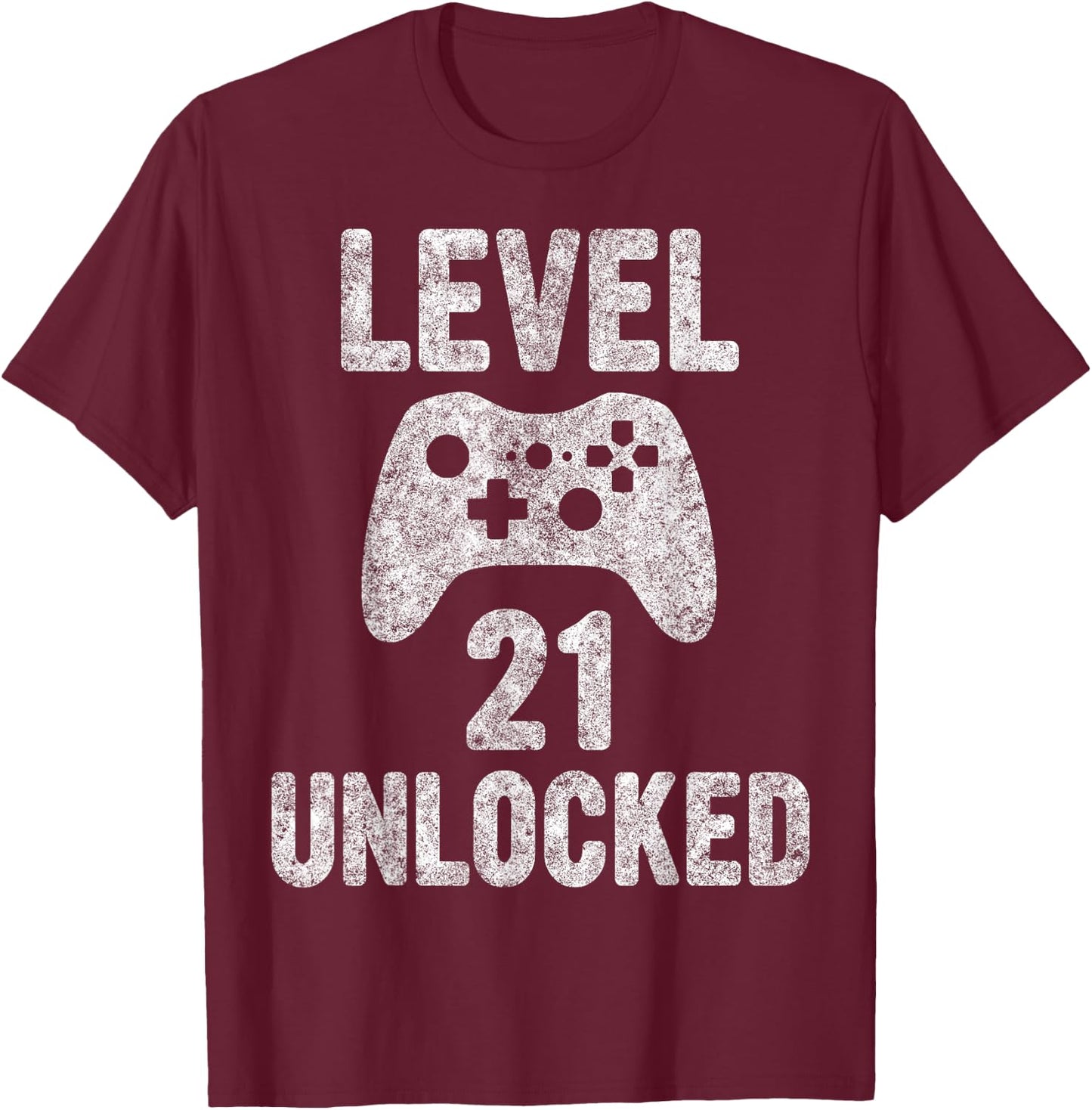 Cute Video Gamer 21th Birthday Gift Funny Level 21 Unlocked T-Shirt - T-Shirt | Maroon