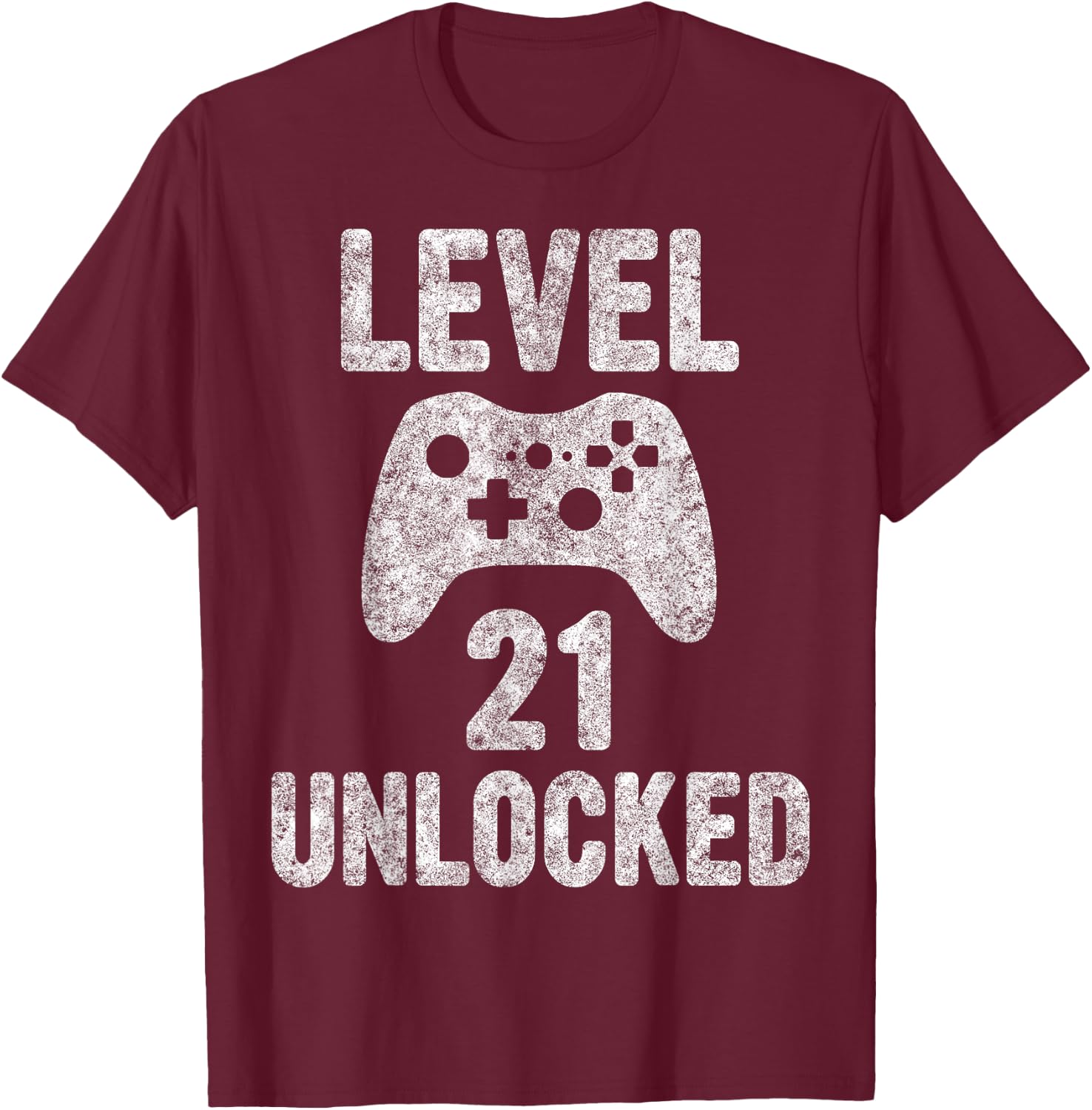 Cute Video Gamer 21th Birthday Gift Funny Level 21 Unlocked T-Shirt - T-Shirt | Maroon