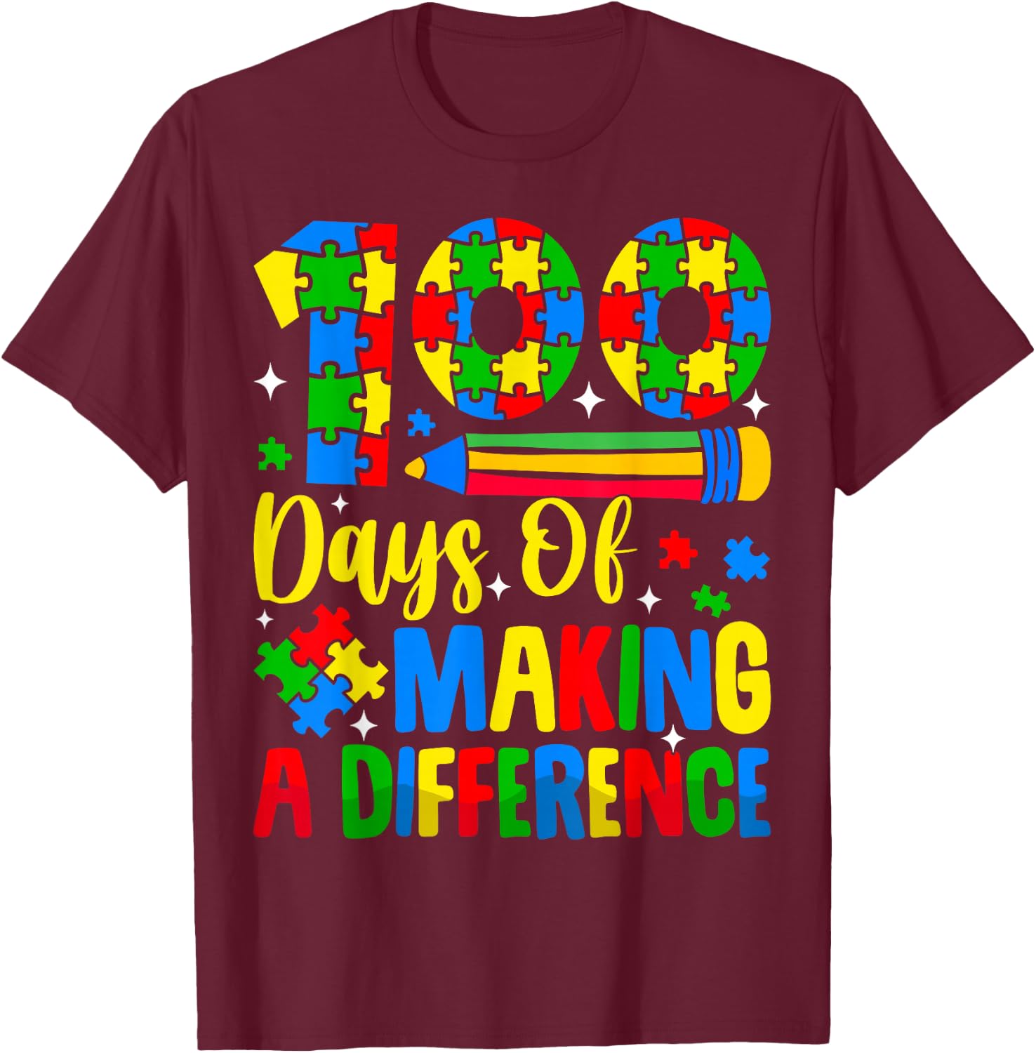 Autism Awareness Making Differences 100 Days Of School T-Shirt - T-Shirt | Maroon
