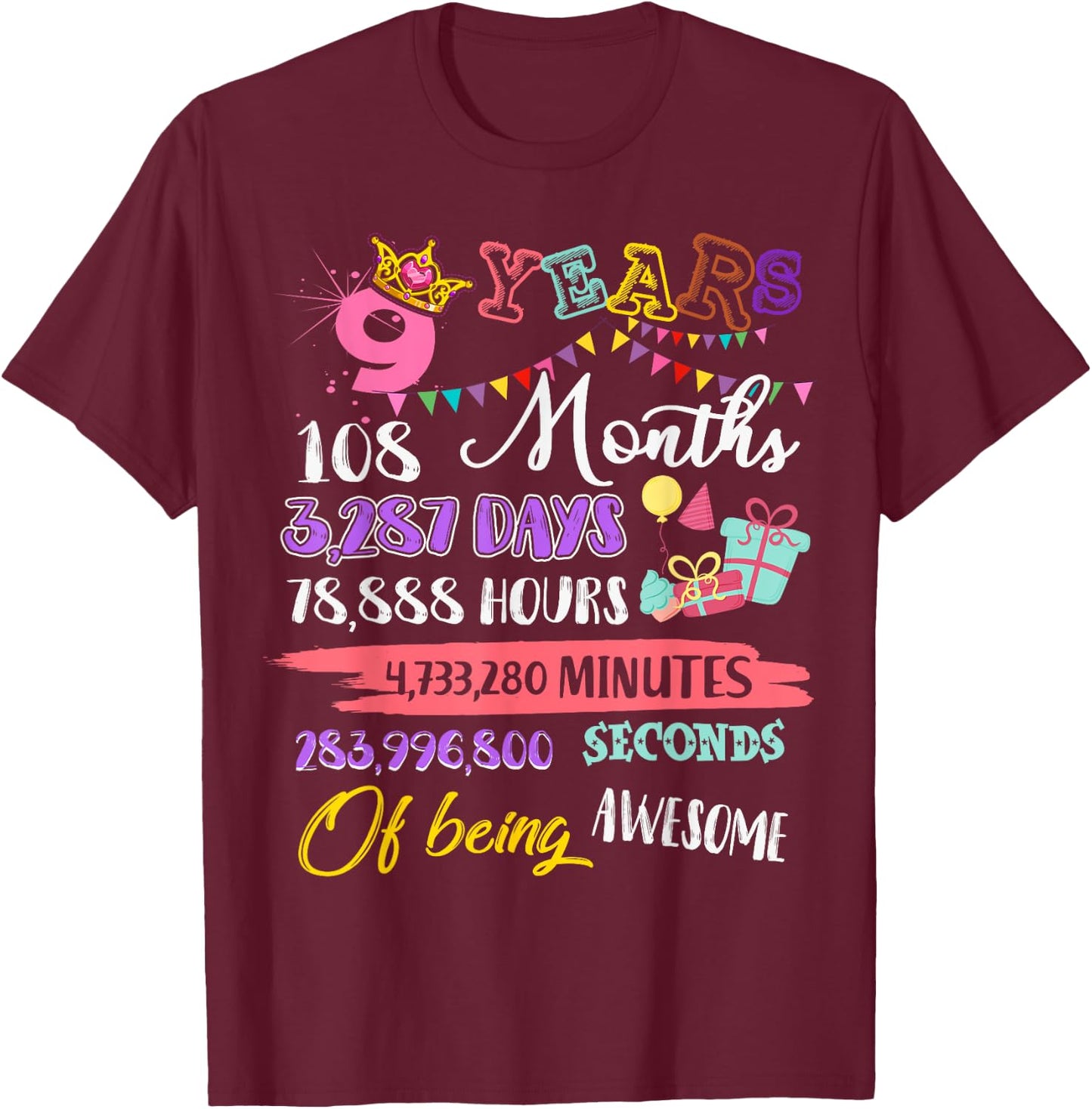 9th Birthday For Girls 9 Years Old Being Awesome Gift T-Shirt - T-Shirt | Maroon