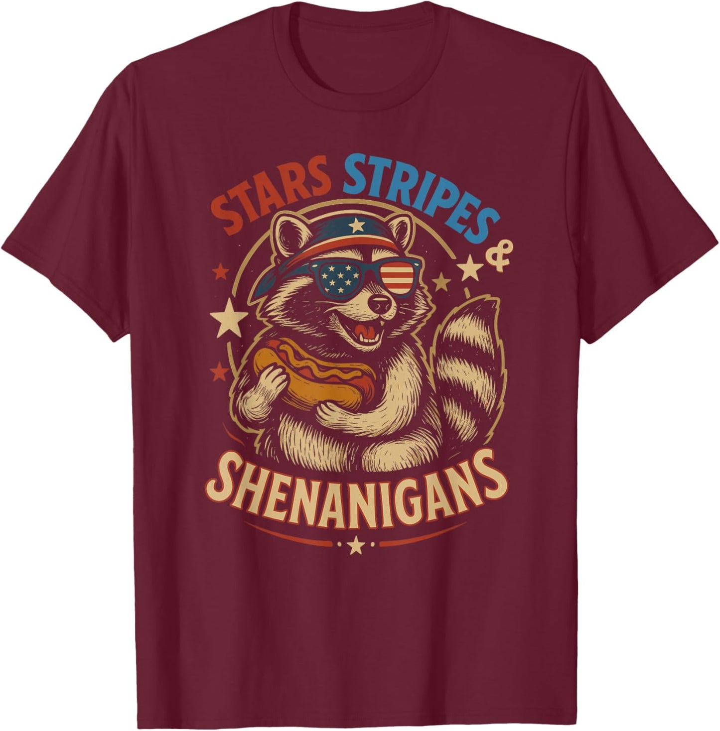 Stars Stripes and Shenanigans Funny Raccoon 4th of July T-Shirt - T-Shirt | Maroon