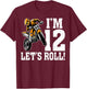 I'm 12 Let's Roll Motocross Dirt Bike Rider 12th Birthday T-Shirt - T-Shirt | Maroon