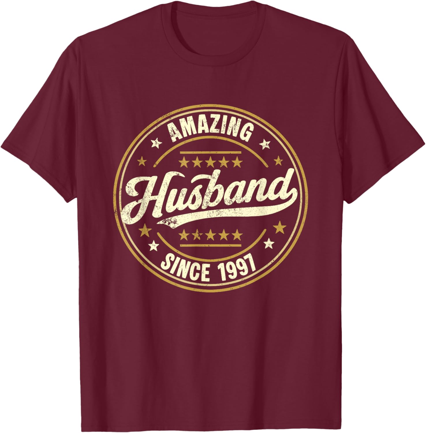 Retro Proud Amazing Husband Since 1997 29th Anniversary T-Shirt - T-Shirt | Maroon