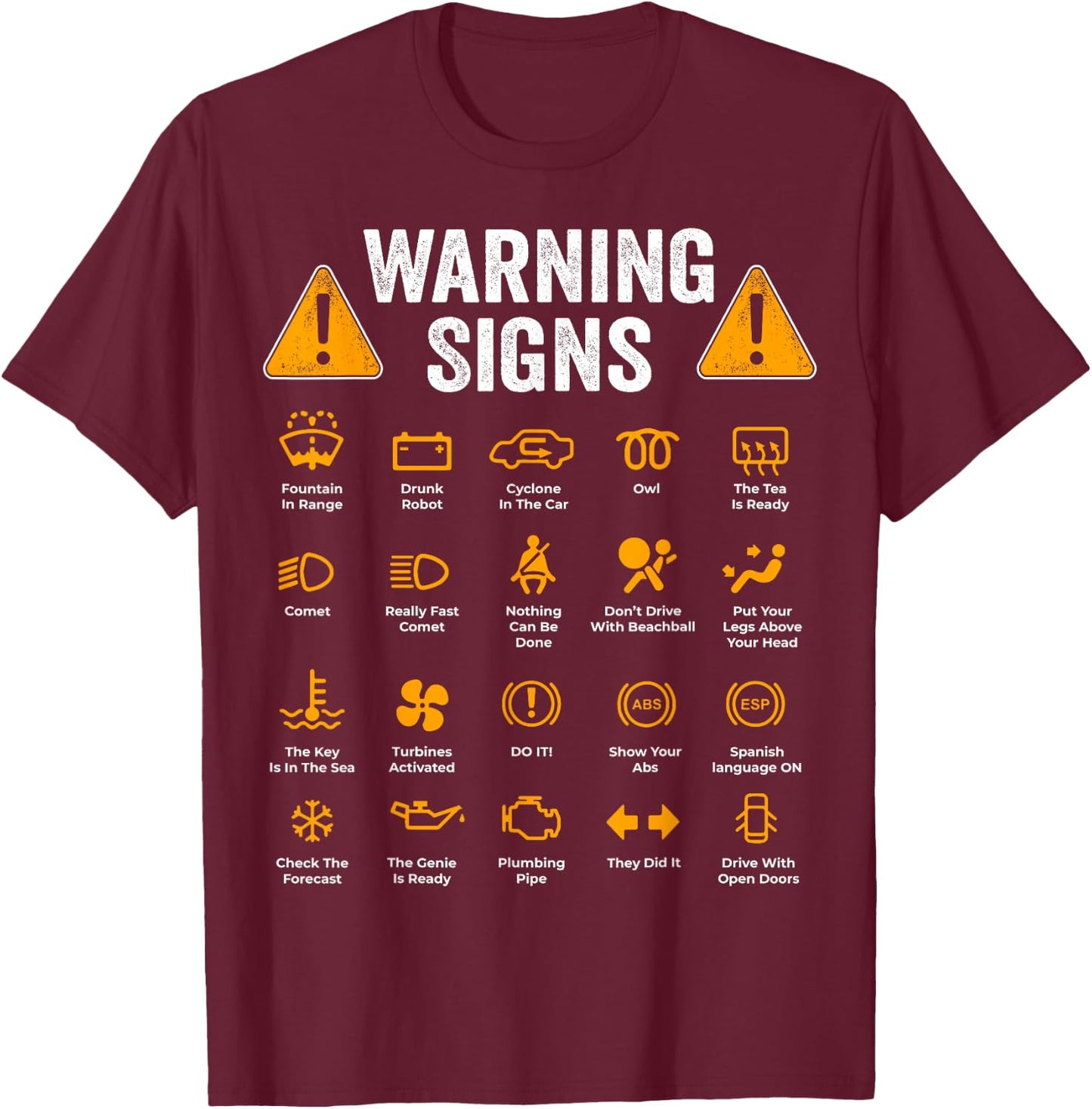 Funny Driving Warning Signs 101 Auto Mechanic Gift Driver Short Sleeve T-Shirt - T-Shirt | Maroon