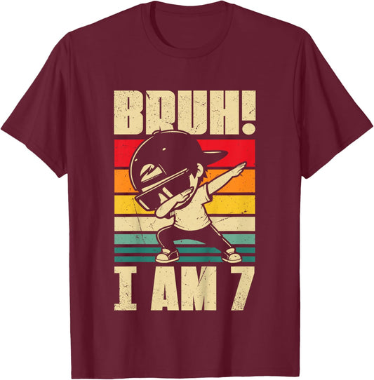Bruh I Am 7 Year Old Dabbing Boy 7th Birthday Decorations T-Shirt - T-Shirt | Maroon