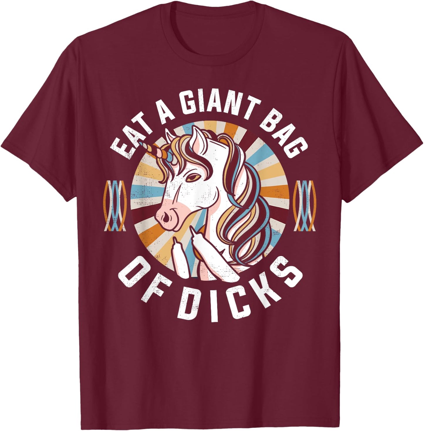 Funny Unicorn - Eat A Bag Of Dicks Joke T-Shirt - T-Shirt | Maroon