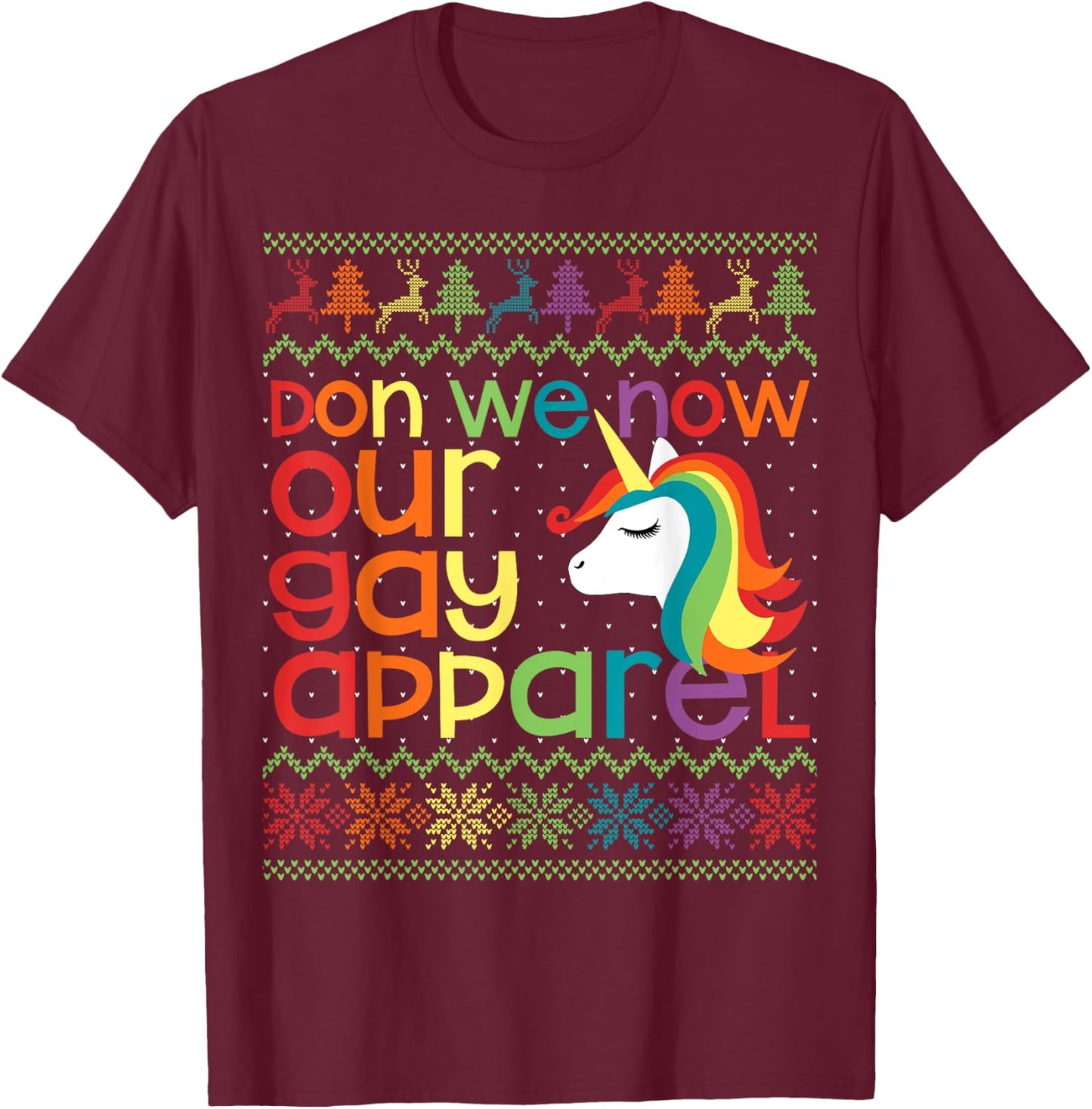 Gay Christmas Rainbow Unicorn Don We Now Our Gay Apparel T-Shirt - T-Shirt | Maroon