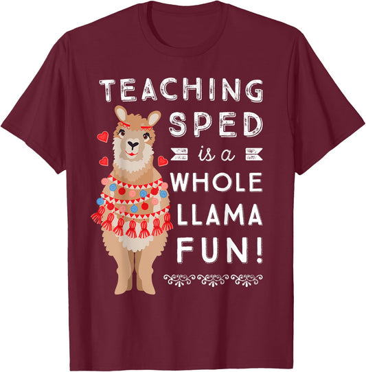 SPED Special Education Teacher Appreciation Gift | Llama Fun T-Shirt - T-Shirt | Maroon
