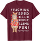 SPED Special Education Teacher Appreciation Gift | Llama Fun T-Shirt - T-Shirt | Maroon