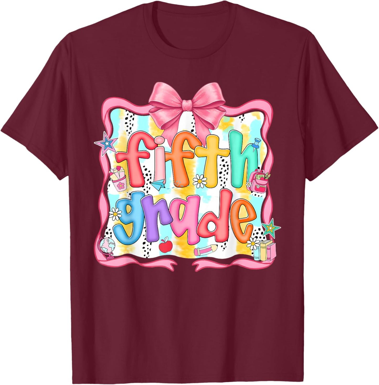Preppy Back to School Fifth Grade Coquette Bow Women Girl T-Shirt - T-Shirt | Maroon