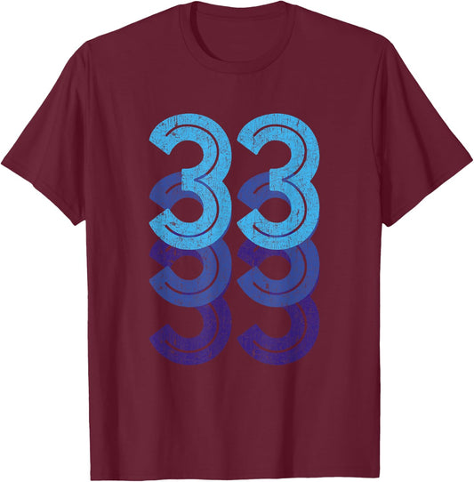 33 T Shirt 33rd Birthday Gift Sports Team Year Age T-Shirt - T-Shirt | Maroon