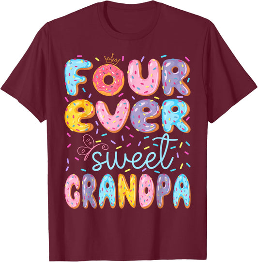 Four Ever Sweet Grandpa 4th Birthday Girl Donut Lover T-Shirt - T-Shirt | Maroon