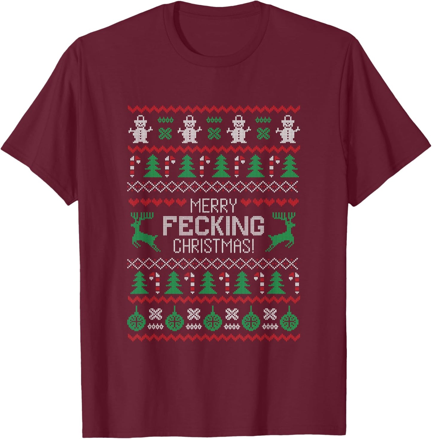 Merry Fecking Christmas, Funny Ugly Irish Ireland Saying T-Shirt - T-Shirt | Maroon