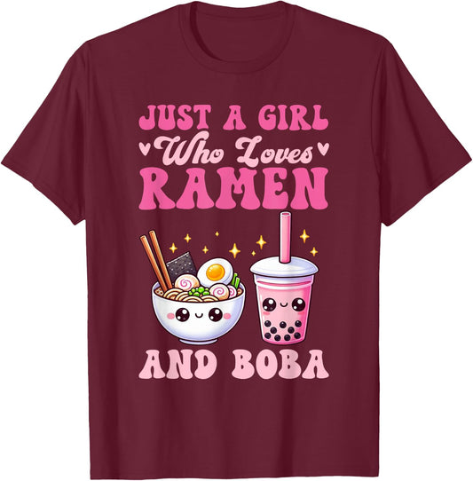Just A Girl Who Loves Ramen And Boba Tea Bubble Tea Noodle T-Shirt - T-Shirt | Maroon