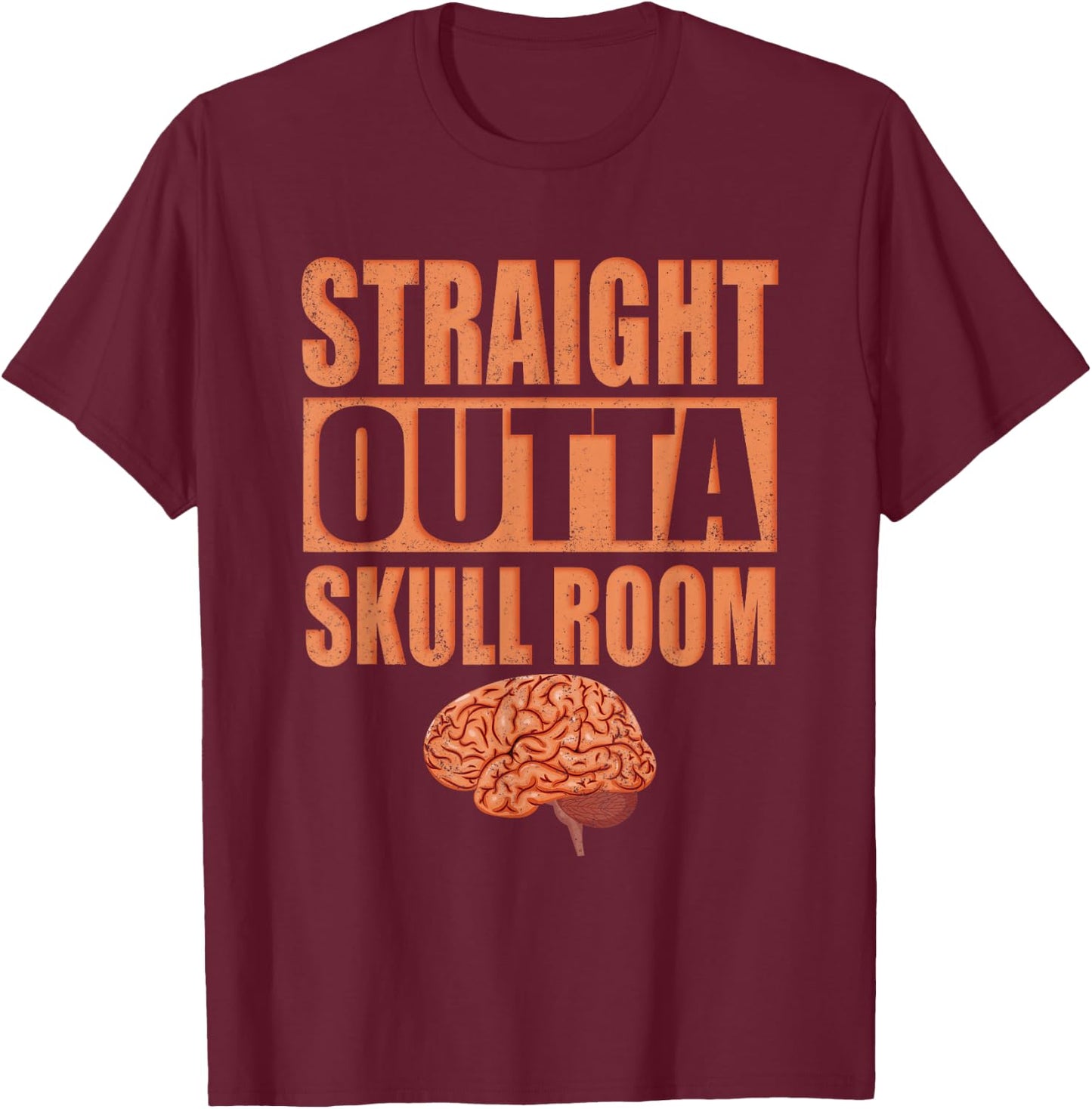 Skull Brain Awareness Chiari Malformation Straight Outta T-Shirt - T-Shirt | Maroon